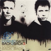 Cosmic Gate - Back 2 Back 3 (2007)