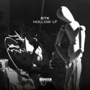 BTK - Hollow LP (2020)