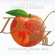 Michael Johnathon - Dazed & Confuzed (2019)