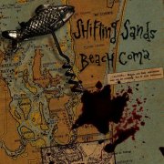 Shifting Sands – Beach Coma (2015)