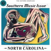 VA - The Oxford American Southern Music Issue #20: North Carolina (2018)