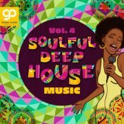 VA - Soulful Deep House Music, Vol. 4 (2021)