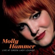 Molly Hammer - Live at Green Lady Lounge (2019)