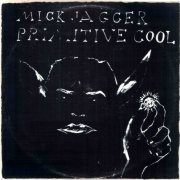 Mick Jagger - Primitive Cool (1987) [Vinyl]