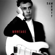 Sam Monty - Montage (2021) [Hi-Res]