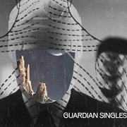 Guardian Singles - Guardian Singles (2021) Hi Res