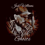 Josh Williams - Ghosts (2022)