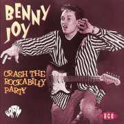 Benny Joy - Crash The Rockabilly Party (2011)