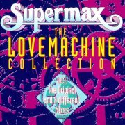 Supermax - The Lovemachine-Collection (1994)