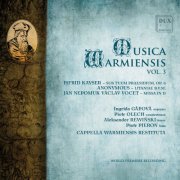 Cappella Warmiensis Restituta, Radosław Kamieniarz - Musica Warmiensis, Vol. 3 (2024) [Hi-Res]