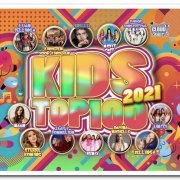 VA - Kids Top 100 2021 [2CD Set] (2021)