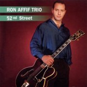 Ron Affif Trio - 52nd Street (1996)