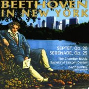 The Chamber Music Society of Lincoln Center - Beethoven in New York (1996)