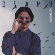 Osamu Kitajima - California Roll (1988)