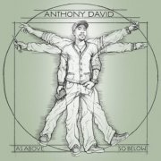 David Anthony - As Above So Below (Bonus Track Version) (2011)