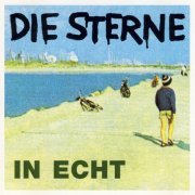 Die Sterne - In Echt (Reissue) (1994/2005)