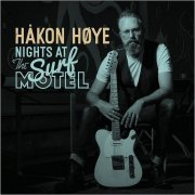 Hakon Hoye - Nights At The Surf Motel (2019)