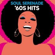 VA - Soul Serenade 60s Hits (2023)