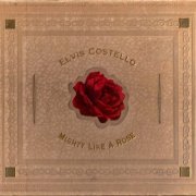 Elvis Costello - Mighty Like A Rose (1991) {Limited Edition}