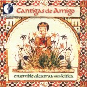 Ensemble Alcatraz - Cantigas De Amigo (2000)