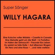 Willy Hagara - Super Sänger (2020)