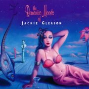 Jackie Gleason - The Romantic Moods Of Jackie Gleason (1996)