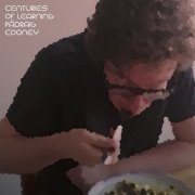 Padraig Cooney - Centuries of Learning (2022) [Hi-Res]