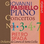 Orchestra da Camera di Santa Cecilia & Pietro Spada - Paisiello: Piano Concertos Nos. 1, 3, 4, 7 (2006)