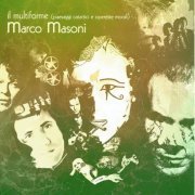 Marco Masoni - Il Multiforme (2014)