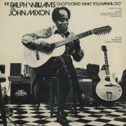 The Ralph Williams & John Mixon Duo - Doing What You Wanna Do (2017) [Hi-Res]