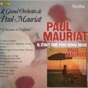 Paul Mauriat - Il Etait Une Fois Nous Deux / L'oiseau Et L'enfant (2014)