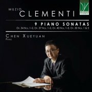 Chen Xueyuan - Muzio Clementi: 9 Piano Sonatas (2025) [Hi-Res]