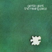 Gentle Giant - The Missing Piece (Steven Wilson 2024 Remix) (1977) [Hi-Res/Blu-ray]