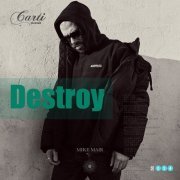 Mike Mair - Destroy (2022)