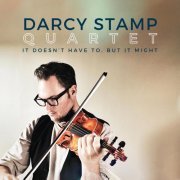 Darcy Stamp - It Doesn't Have To, But It Might (2024) [Hi-Res]