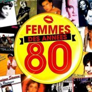 VA - Femmes des années 80 (by Hotmixradio)  (2016)