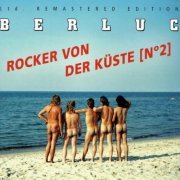 Berluc - Rocker von der Kueste (Nr. 2) (2010)