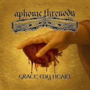 Aphonic Threnody - Grace My Heart (2026)