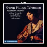 Michael Schneider, La Stagione Frankfurt, Camerata Köln - Georg Philipp Telemann: Recorder Concertos (2025)