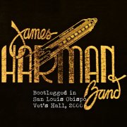 James Harman Band - Bootlegged in San Luis Obispo Vet's Hall, 2000 (Live) (2026)