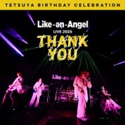 Like-an-Ange - LIVE 2025 "THANK YOU" (2026) Hi-Res