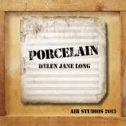 Helen Jane Long - Porcelain Air Studios 2013 (2013)