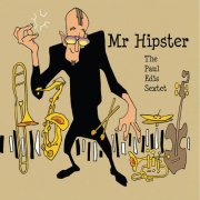 Paul Edis - Mr. Hipster (2014)