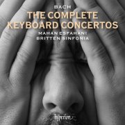 Mahan Esfahani, Britten Sinfonia - Bach: The Complete Keyboard Concertos (2026) [Hi-Res]