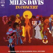 Miles Davis - In Concert Live At Philharmonic Hall (1972/1997)