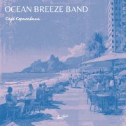 Ocean Breeze Band - Café Copacabana (2026) Hi-Res
