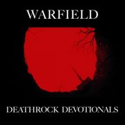 Warfield - Deathrock Devotionals (2025)