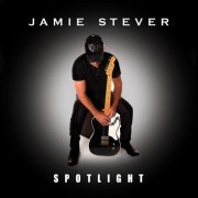 Jamie Stever - Spotlight (2023) Hi Res