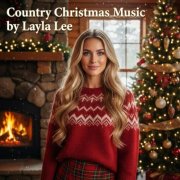 Layla Lee - Country Christmas Music (2025) Hi-Res