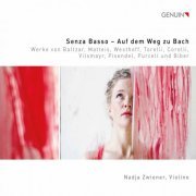 Nadja Zwiener - Senza basso: Auf dem Weg zu Bach (2021) [Hi-Res]